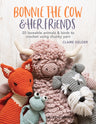 Bonnie the Cow & Friends Crochet Book by Claire Gelder